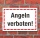 Schild Angeln verboten Hinweisschild 3 mm Alu-Verbund