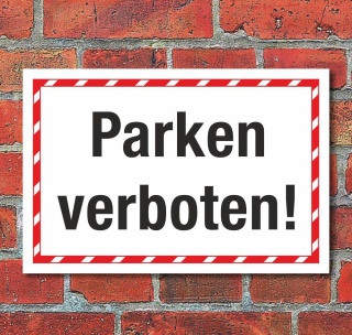 Schild Parken verboten Privatparkplatz Hinweisschild 3 mm Alu-Verbund 600 x 400 mm