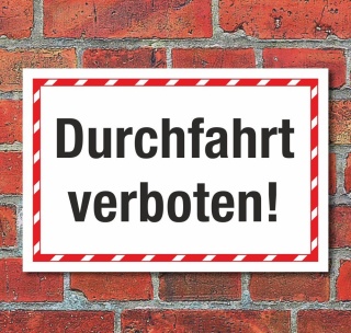 Schild Durchfahrt verboten Halteverbot Parkverbot Hinweisschild 3 mm Alu-Verbund