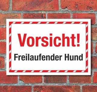 Schild Vorsicht freilaufender Hund Hinweisschild 3 mm Alu-Verbund 300 x 200 mm