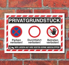 Schild Privatgrundstück Parken Durchfahrt Betreten...
