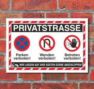 Schild Privatstraße Parken Wenden Betreten verboten 3 mm Alu-Verbund