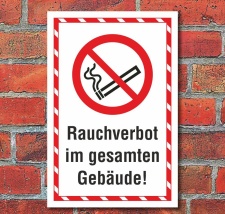Schild Rauchverbot im gesamten Gebäude Hinweisschild...