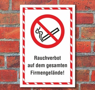 Schild Rauchverbot auf dem gesamten Firmengelände Hinweisschild 3 mm Alu-Verbund 450 x 300 mm