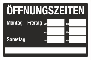 Schild Öffnungszeiten Geschäftszeiten Schaufenster Laden Büro 3 mm Alu-Verbund