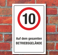 Schild Auf dem gesamten Betriebsgelände 10 km/h...