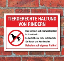 Schild Tiergerechte Haltung Rinder Weidegebiet...