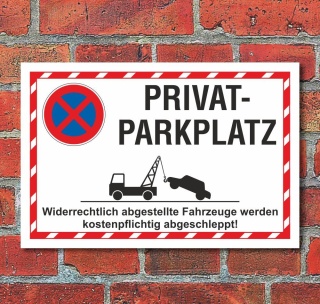 Schild Parkverbot Parken verboten Halteverbot Privatparkplatz 3 mm Alu-Verbund - 300 x 200 mm