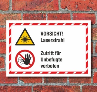 Kombischild Vorsicht Laserstrahl Zutritt für Unbefugte verboten 3 mm Alu-Verbund