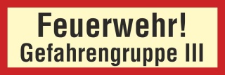 Brandschutzzeichen Feuerwehr Gefahrgruppe III Rauch Nachleuchtend ASR A1.3