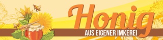 PVC Werbebanner Banner Plane Honig aus eigener Imkerei Ösen