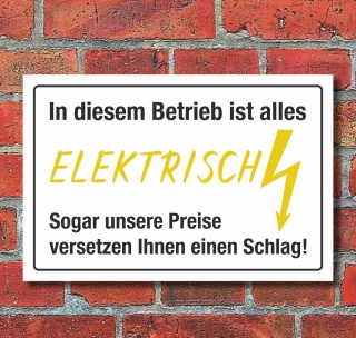 Schild Alles elektrisch Preise versetzen Schlag Geburtstag 3 mm Alu-Verbund