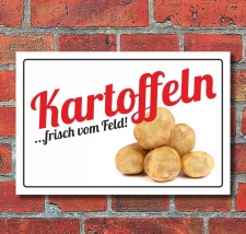 Schild Kartoffeln frisch vom Feld Hinweisschild 3 mm...