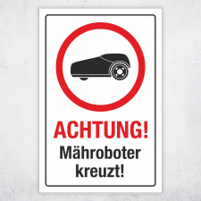 Schild Achtung Mähroboter Rasenroboter...