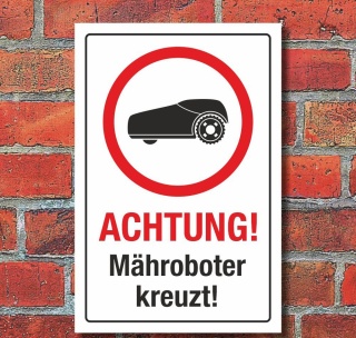 Schild Achtung Mähroboter Rasenroboter Rasenmäher Hinweisschild 3 mm Alu-Verbund 450 x 300 mm