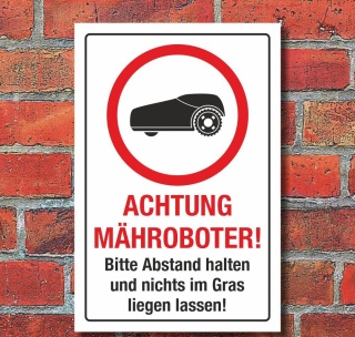 Schild Achtung Mähroboter Rasenroboter Rasenmäher Abstand 3 mm Alu-Verbund 600 x 400 mm