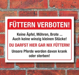 Schild Pferde füttern verboten Koliken Hinweisschild 3 mm Alu-Verbund