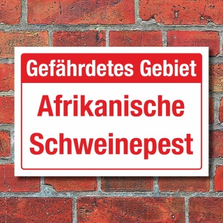 Schild Gefährdetes Gebiet Afrikanische Schweinepest Wildschwein 3 mm Alu-Verbund