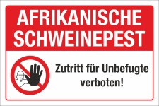 Schild Afrikanische Schweinepest Wildschwein Zutritt...