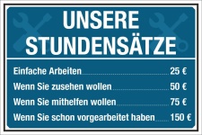 Schild Handwerker Werkstatt Stundensätze Geburtstag Geschenk 3 mm Alu-Verbund 300 x 200 mm