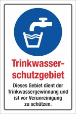 Schild Trinkwasserschutzgebiet Trinkwassergewinnung 3 mm...