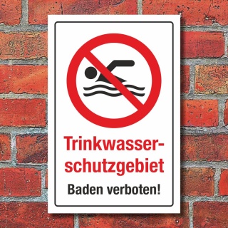 Schild Trinkwasserschutzgebiet Baden verboten Hinweisschild 3 mm Alu-Verbund