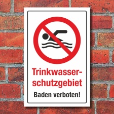 Schild Trinkwasserschutzgebiet Baden verboten...