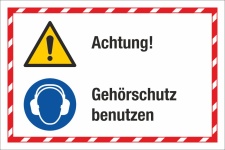 Kombischild Achtung Gehörschutz benutzen 3 mm Alu-Verbund 450 x 300 mm