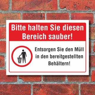 Schild Diesen Bereich sauber halten Müll entsorgen Hinweis 3 mm Alu-Verbund