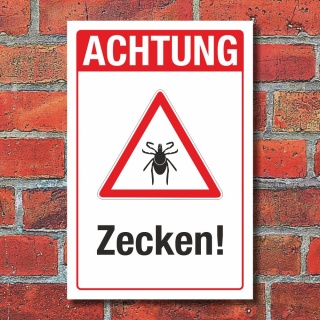 Schild Achtung Zecken Hinweisschild Gefahr 3 mm Alu-Verbund 300 x 200 mm