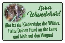 Schild Wanderer Wald Kinderstube des Wildes Hund an der Leine 3 mm Alu-Verbund  300 x 200 mm