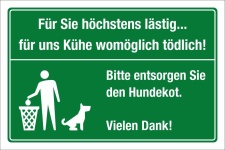 Schild Landwirtschaft Futterwiese Kuh Kühe tödlich Hunde 3 mm Alu-Verbund 450 x 300 mm