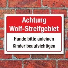 Schild Wolf Streifgebiet Gefahr Warnung Hunde anleinen...
