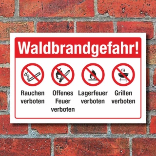 Schild Waldbrandgefahr Rauchen Grillen Feuer verboten Hinweis 3 mm Alu-Verbund 600 x 400 mm