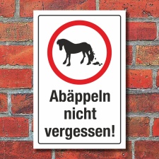 Schild Abäppeln nicht vergessen Pferd Kot entfernen...