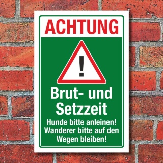 Schild Brut Setzzeit Hund anleinen Auf Wegen bleiben Wildtiere Vögel Alu-Verbund