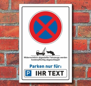Schild Parkverbot Halteverbot Ihr Text Wunschtext hochkant - 3 mm Alu-Verbund