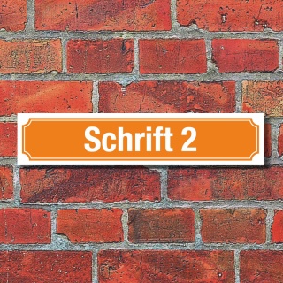Straßenschild Hausnummer Schild nach Wunsch "Ihr Text", Schrift & Farbe wählbar 3 mm Alu-Verbund 52 x 11 cm Orange Schrift 2