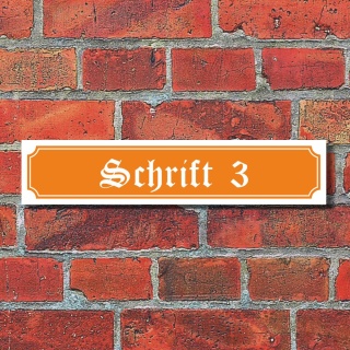 Straßenschild Hausnummer Schild nach Wunsch "Ihr Text", Schrift & Farbe wählbar 3 mm Alu-Verbund 52 x 11 cm Orange Schrift 3