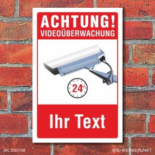 Schild Videoüberwachung Warnschild Hinweisschild Wunschtext 3 mm Alu-Verbund