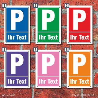 Schild Parkplatzschild Halteplatz Stellplatz Wunschtext Ihr Text Farbauswahl