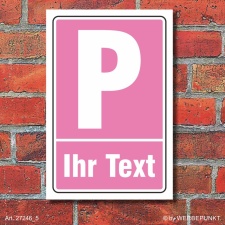 Schild Parkplatzschild Halteplatz Stellplatz Wunschtext...