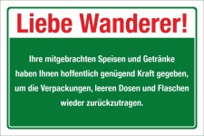Schild Liebe Wanderer Verpackungen Müll entsorgen Hinweis 3 mm Alu-Verbund 300 x 200 mm