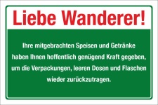 Schild Liebe Wanderer Verpackungen Müll entsorgen Hinweis 3 mm Alu-Verbund 600 x 400 mm