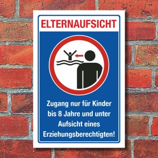 Schild Elternaufsicht Hallenbad Freibad Kinder Gefahr Hinweis 3 mm Alu-Verbund