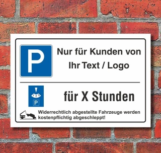 Schild Kundenparkplatz Nur für Kunden Ihr Text Logo Parkscheibe 3 mm Alu-Verbund