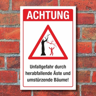 Schild Achtung Unfallgefahr Herabfallende Äste Bäume Warnung 3 mm Alu-Verbund 450 x 300 mm