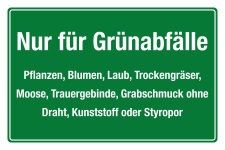 Schild Nur für Grünabfälle Biomüll Friedhof 3 mm Alu-Verbund