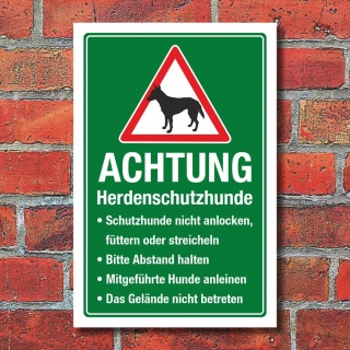 Schild Herdenschutzhund Nicht anlocken Abstand Hunde anleinen 3 mm Alu-Verbund