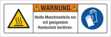 Sicherheitsschild Heiße Maschinenteile Handschutz 3...